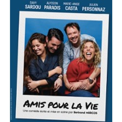 Amis Pour La Vie - Tournée