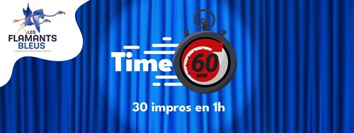 Time : 30 Impros En 1H